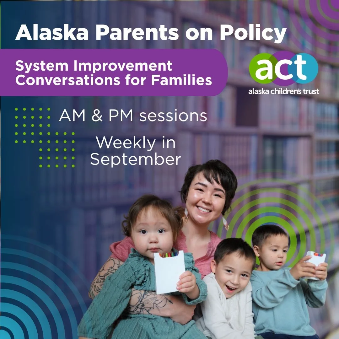 Alaska Parents on Policy