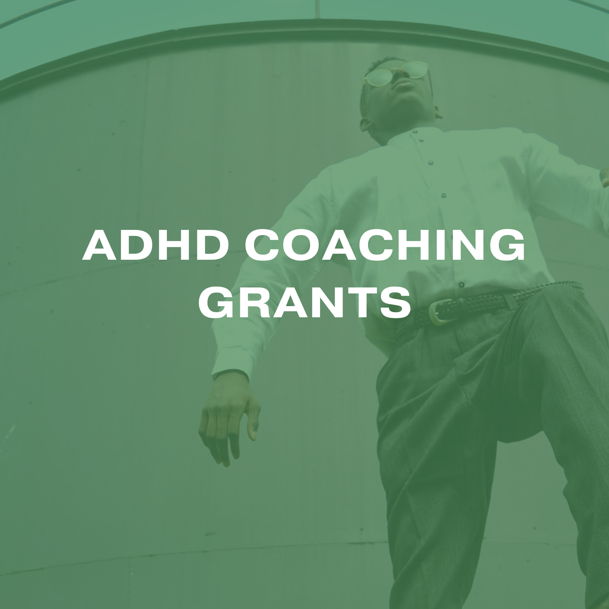 ADHD Coaching Grants