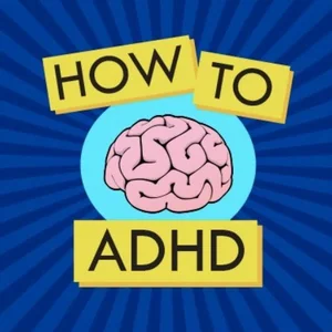 How to ADHD