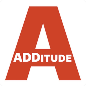 ADDitude Magazine