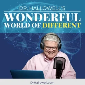 Dr Hallowell's podcast