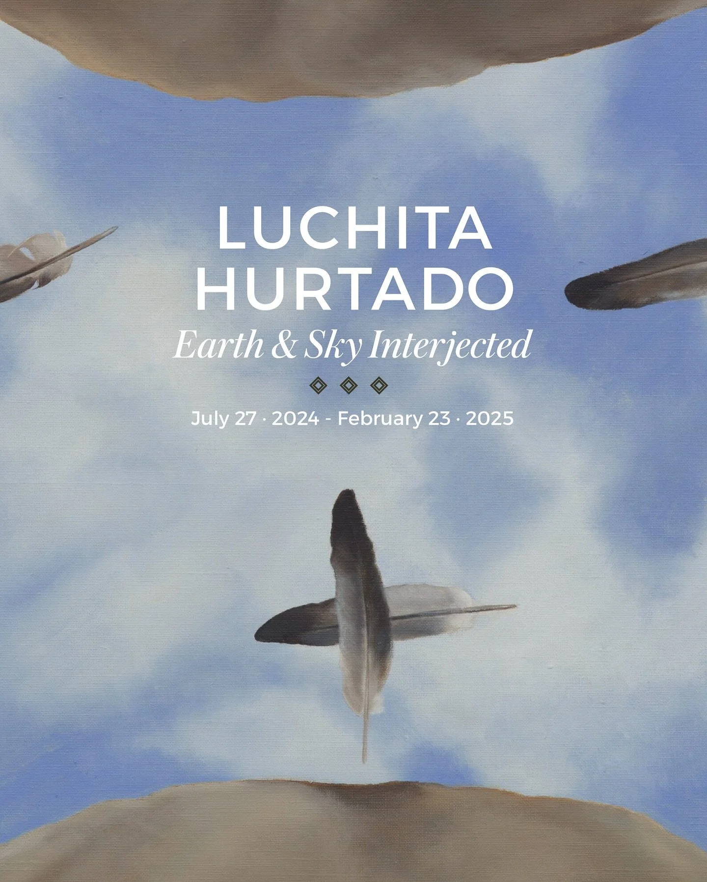Ready for another exhibition? For Luchita Hurtado: Earth &amp; Sky Interjected at Harwood Museum of Art in Taos, we embraced the ethereal quality of Hurtado&rsquo;s work&mdash;deeply connected to universality, transcendence, and the landscapes that s