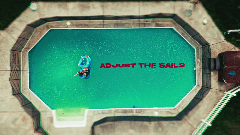 Adjust the Sails Music Video