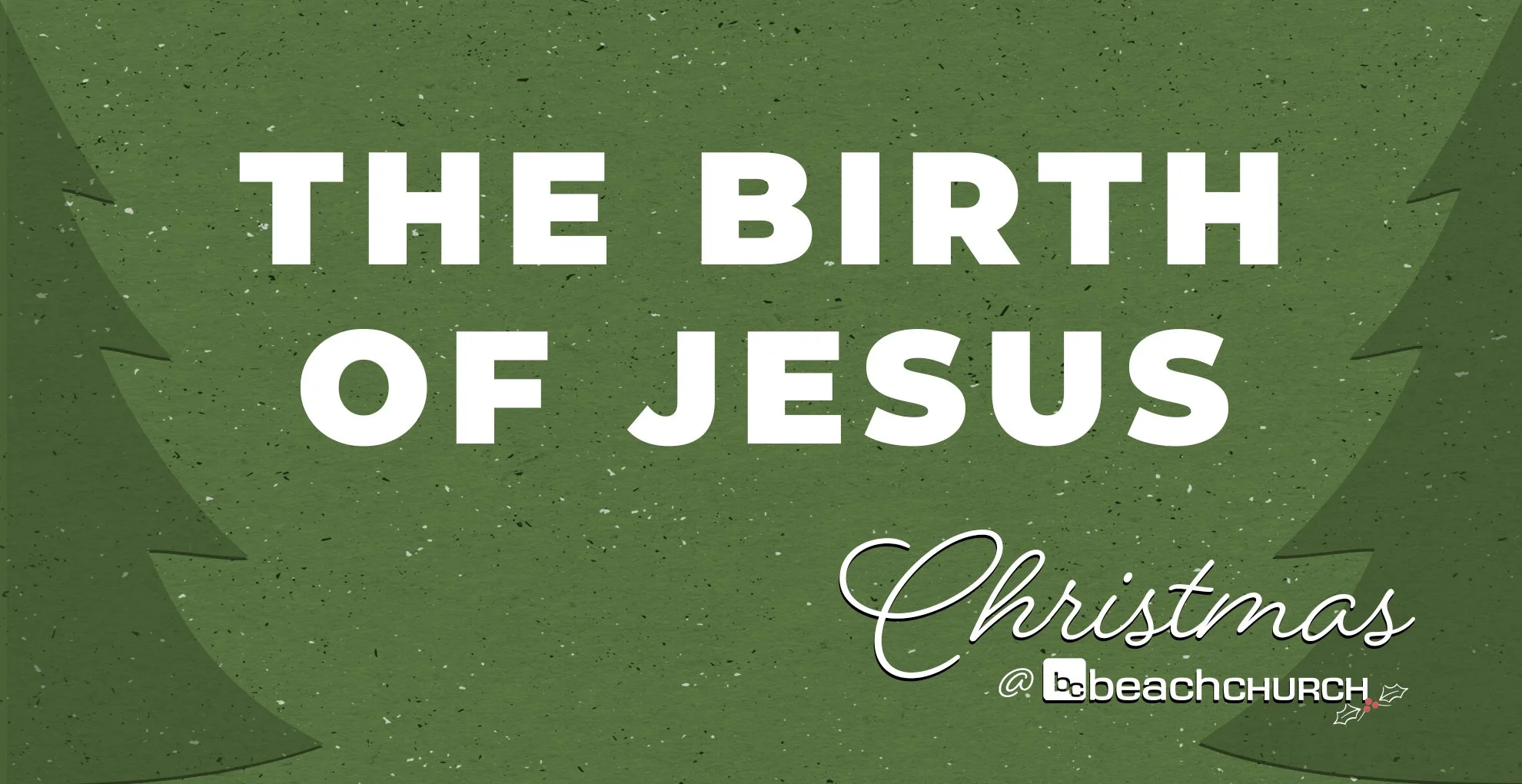 Christmas - The Birth of Jesus