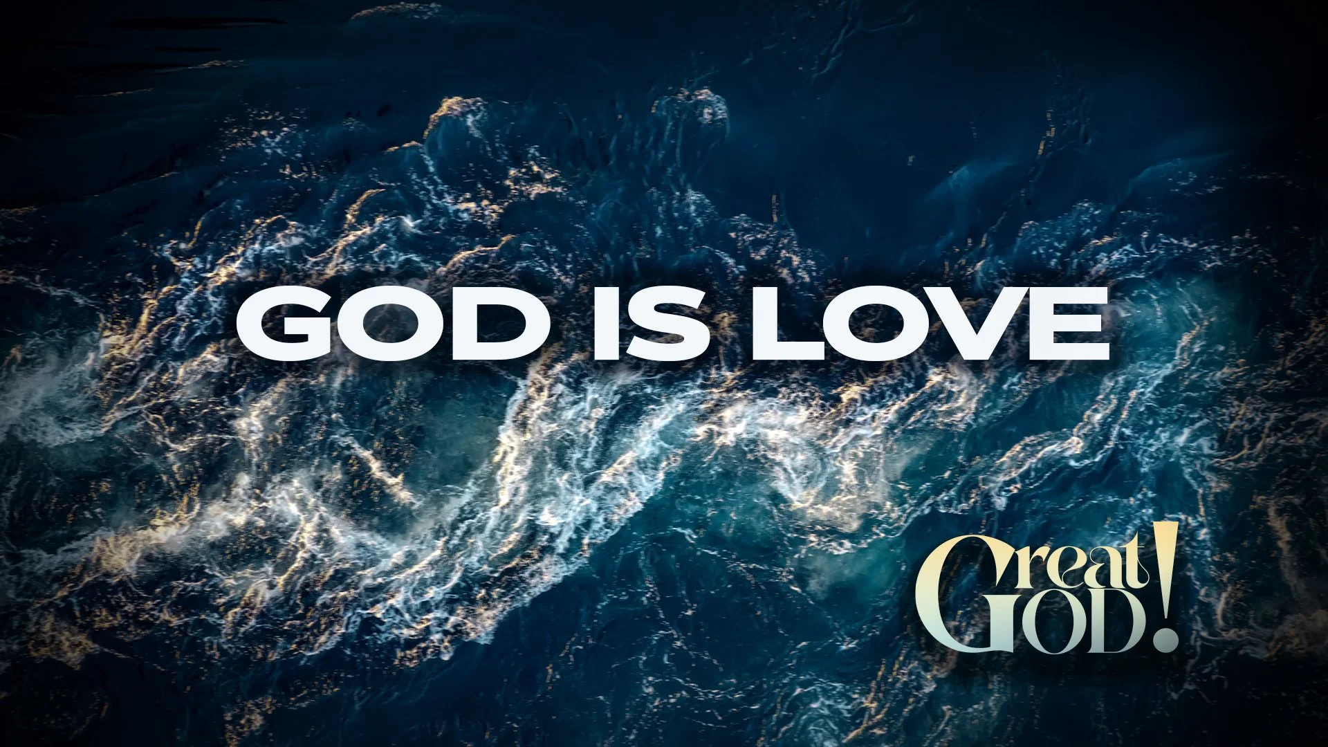 God is Love