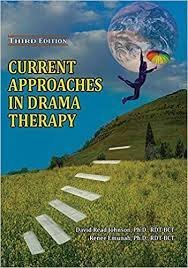 Current Approaches in Drama Therapy
