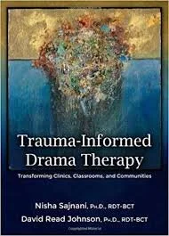 Truama-Informed Drama Therapy