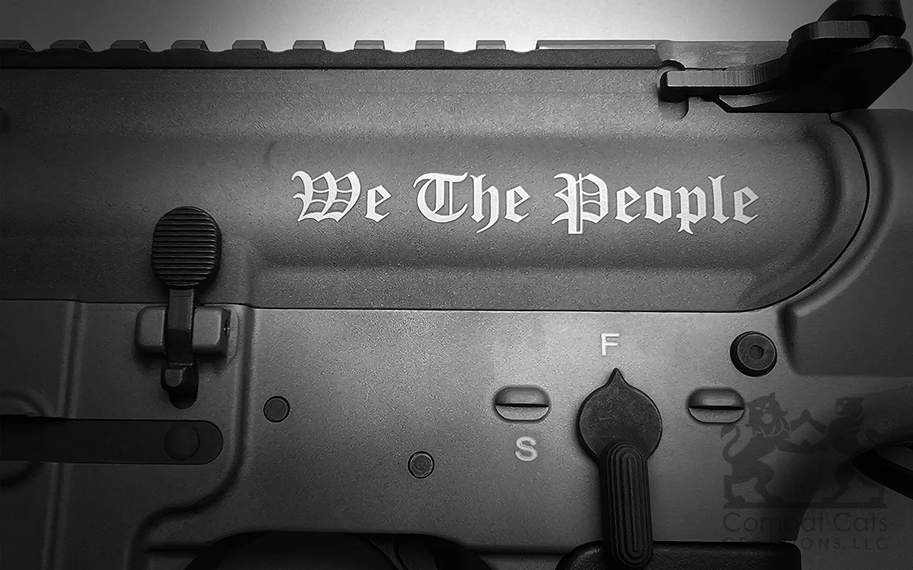 AR-15 featuring "We The People" laser engraving, celebrating the enduring principles of American freedom.