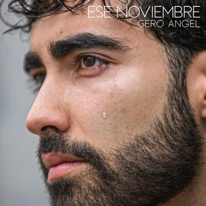 Es Noviembre β Gero Angel