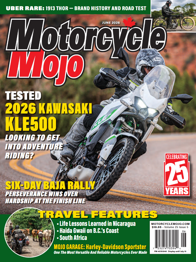 NICARAGUA - LIFE LESSONS
-
Motorcycle Mojo - A Canadian motorcycle magazine created by riders for riders - Jun 2026