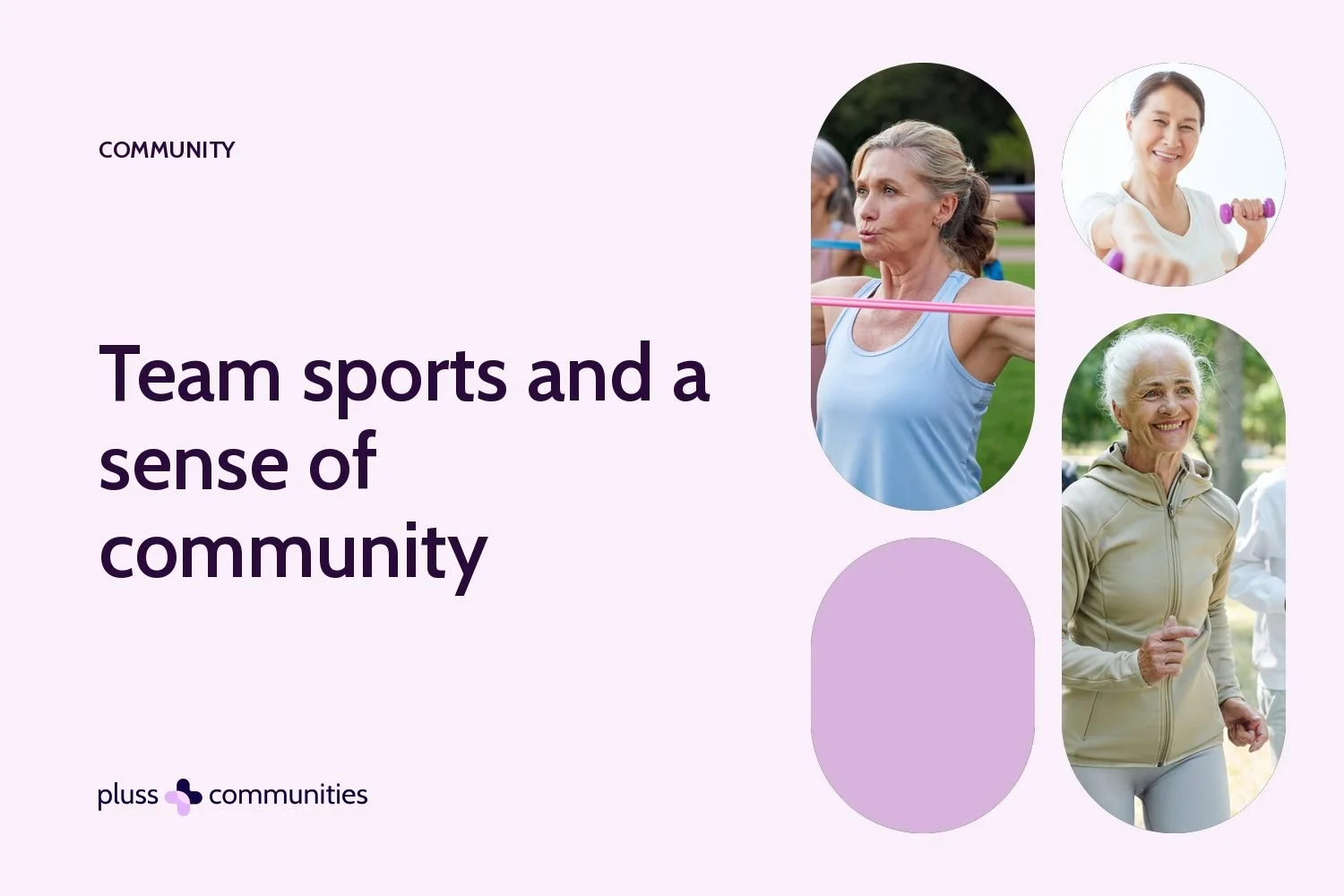 More than just exercise: Team sports' biggest benefit is a sense of community