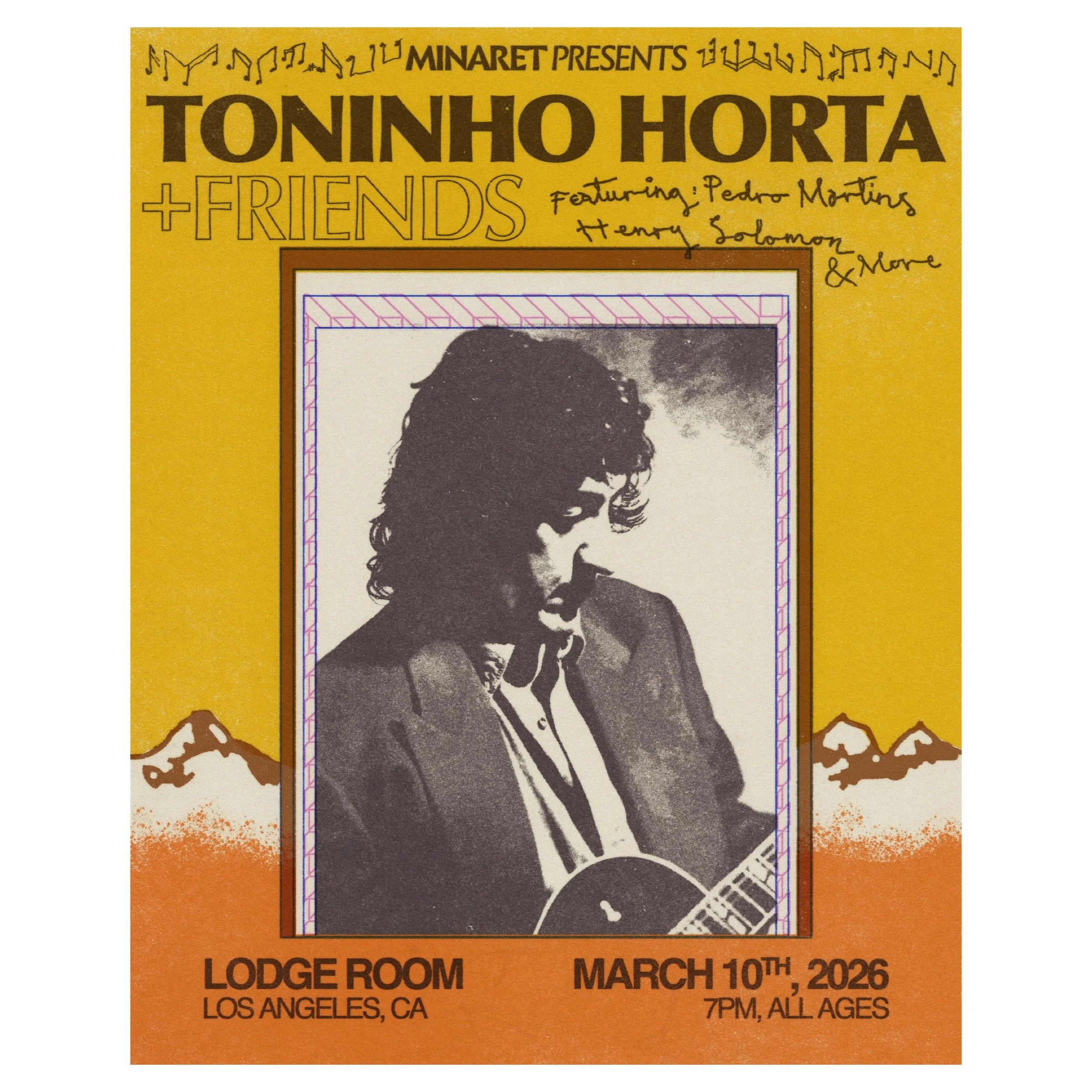 Toninho Horta + Friends (March 10, LA) 