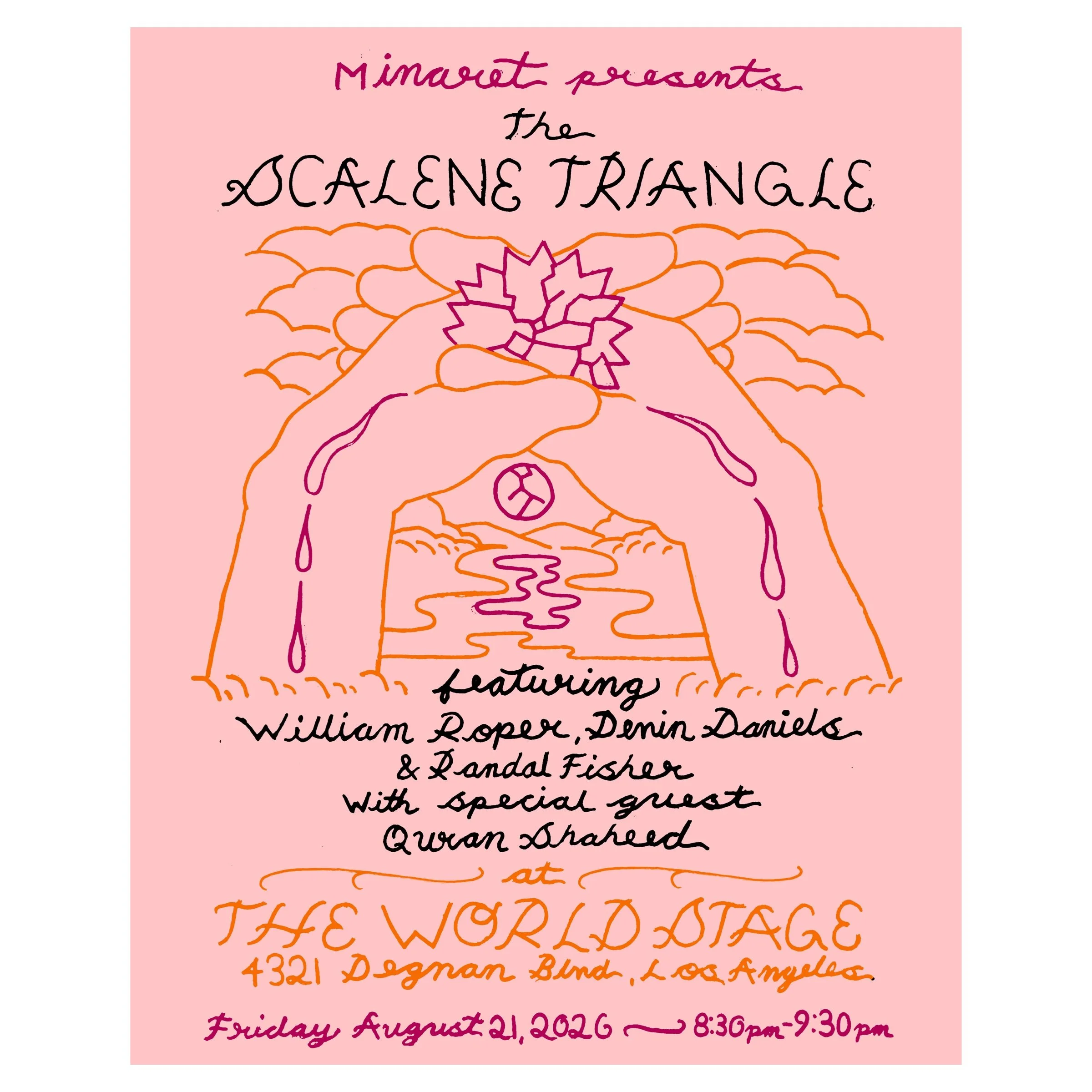The Scalene Triangle - William Roper, Randal Fisher, Devin Daniels, (August 21, LA) 