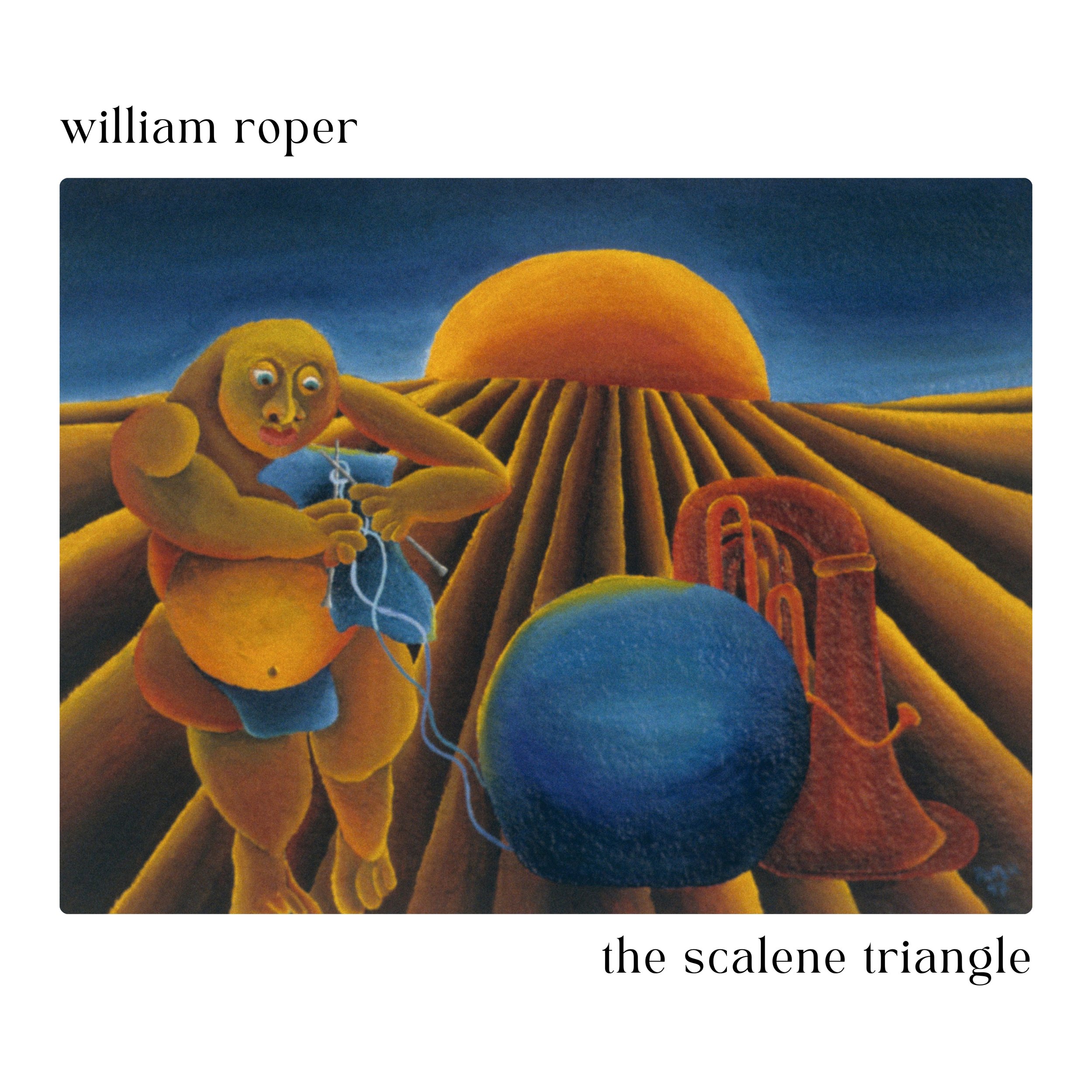 William Roper - The Scalene Triangle