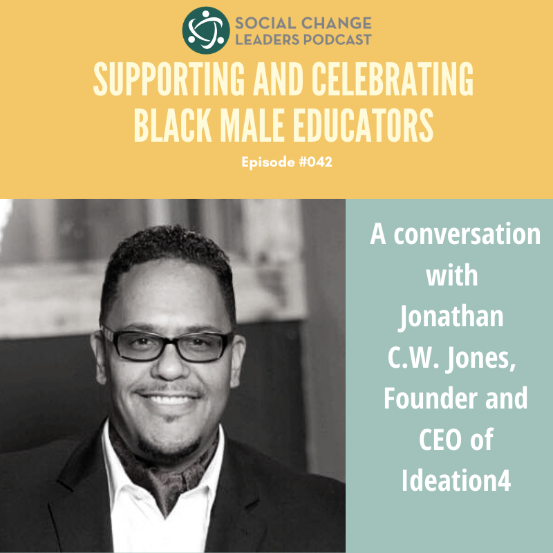 Episode #042: Supporting and Celebrating Black Male Educators