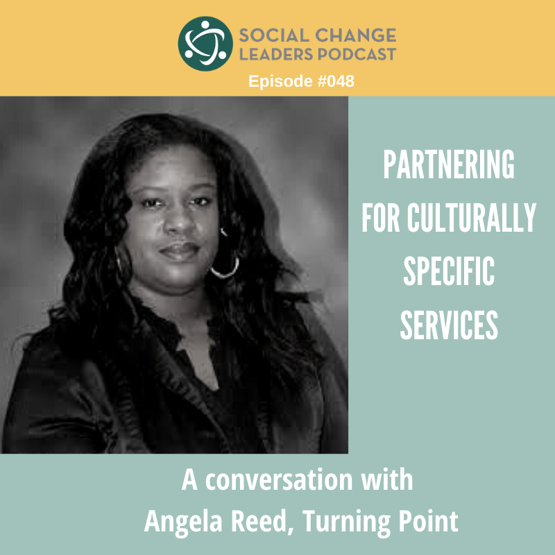 Episode #048: Partnering for Culturally Specific Services
