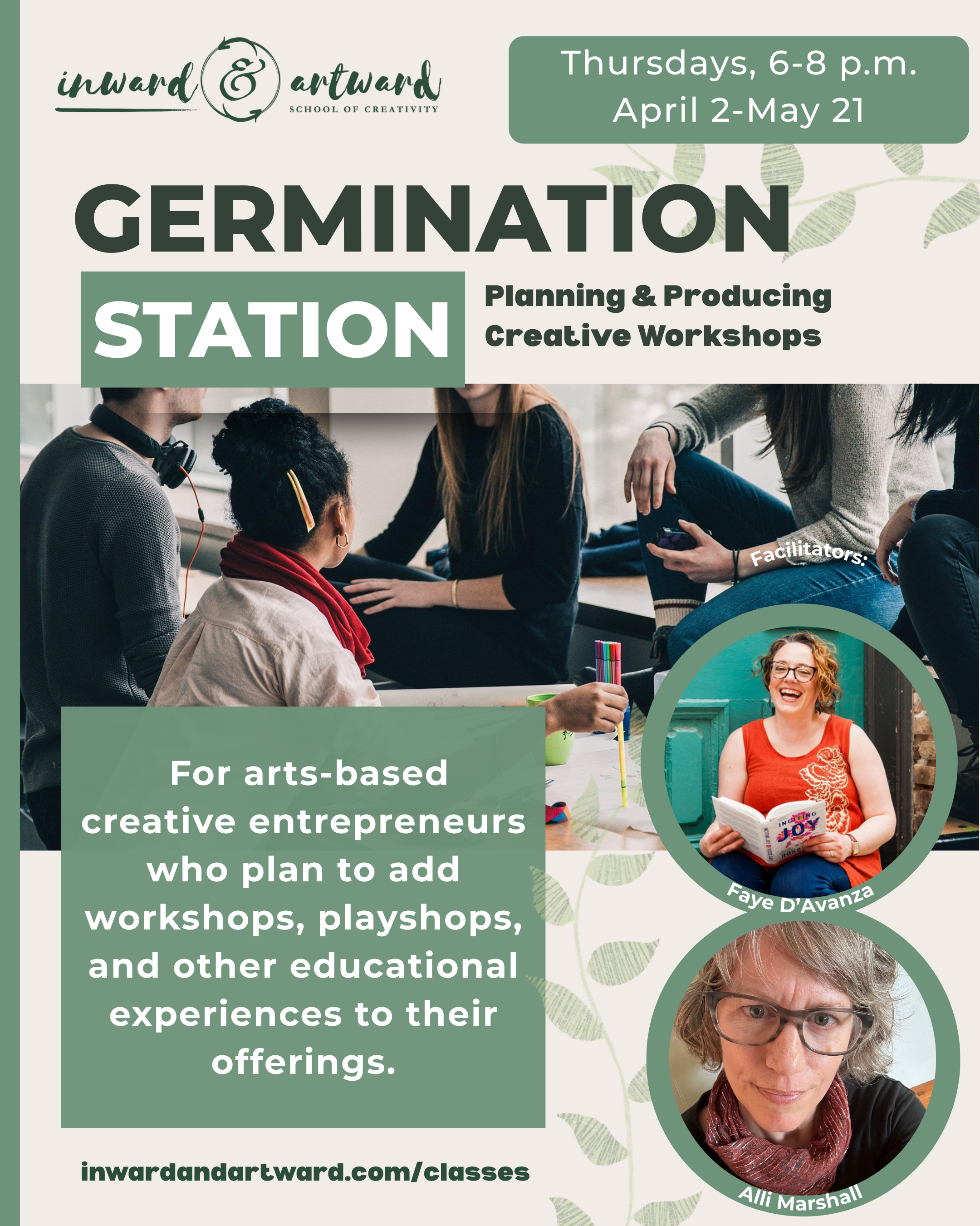 Germination Station: Planning &amp; Producing Creative Workshops | Virtual + In Person | Apr 2—May 21