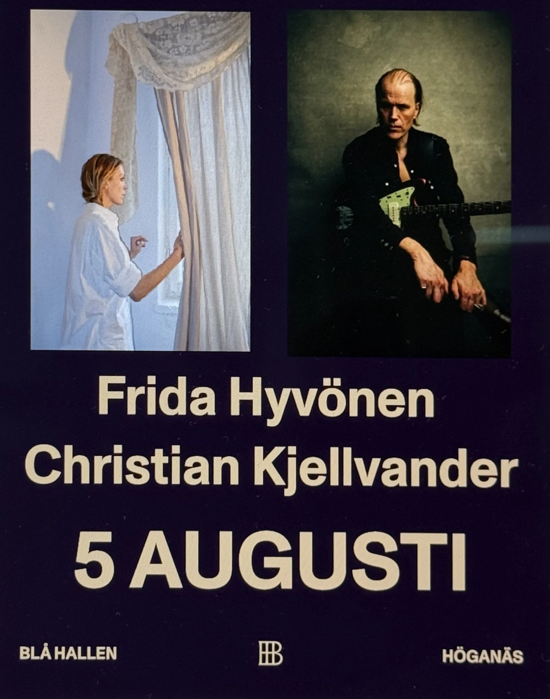 FRIDA HYVÖNEN  &         CHRISTIAN KJELLVANDER