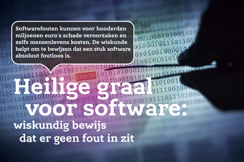 Een afbeelding met samenvatting over de verdediging van softwarefouten door middel van een wiskundig bewijs, met een achtergrond van binair getallen en een pen die op een scherm schrijft. Tekst in het Nederlands benadrukt dat het bewijs foutloos is.