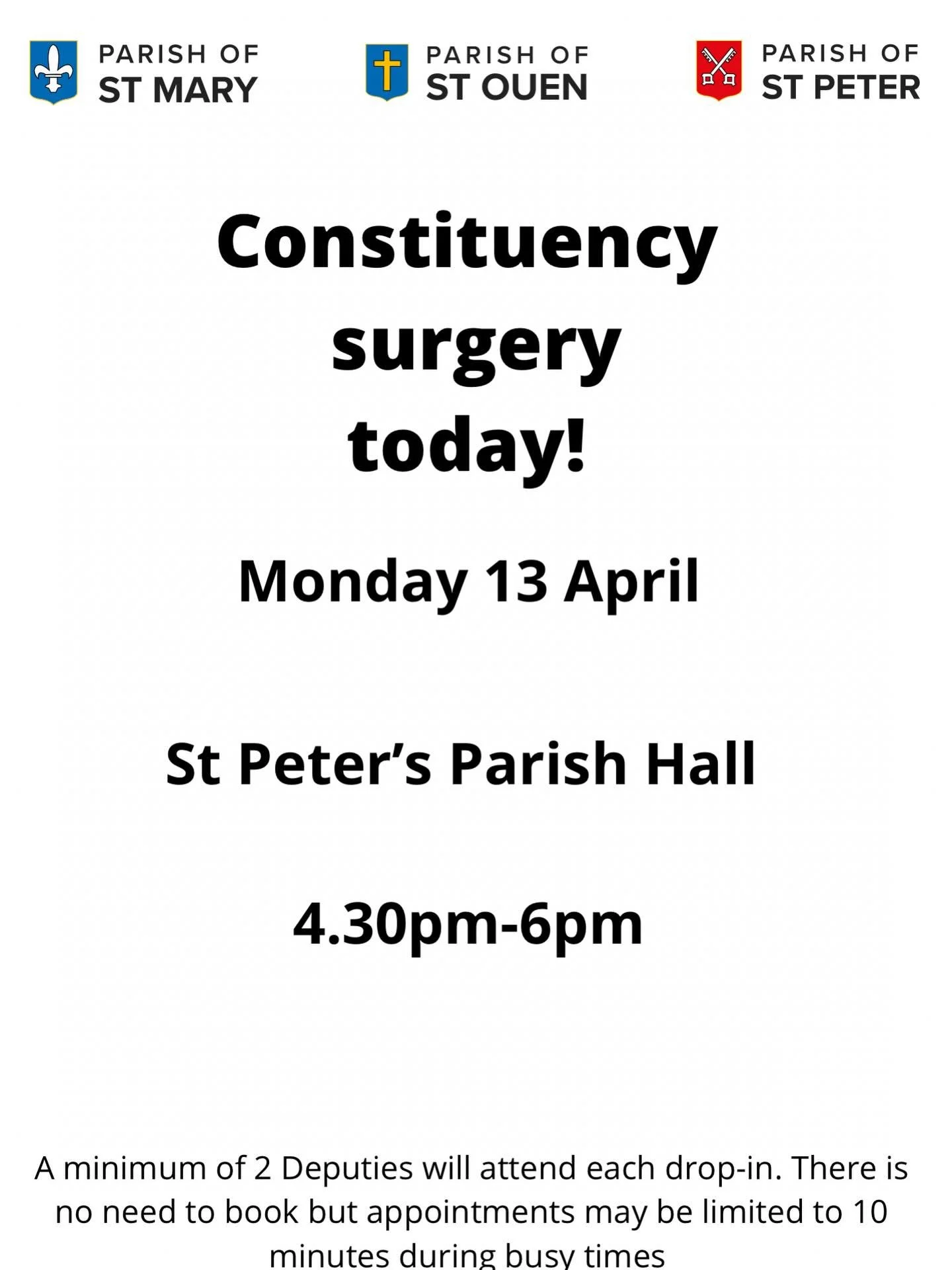 Our final constituency surgery of this political term takes place today at St Peter&rsquo;s Parish Hall. It&rsquo;s open to all from the 3 parishes.