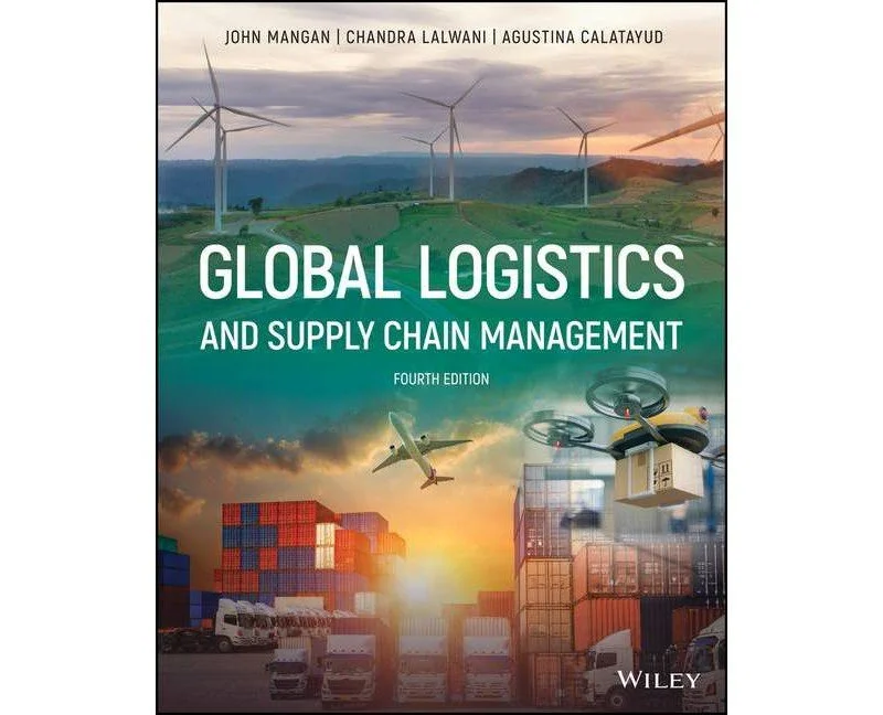 Image of book cover for the 4th edition of Global Logistics and Supply Chain Management