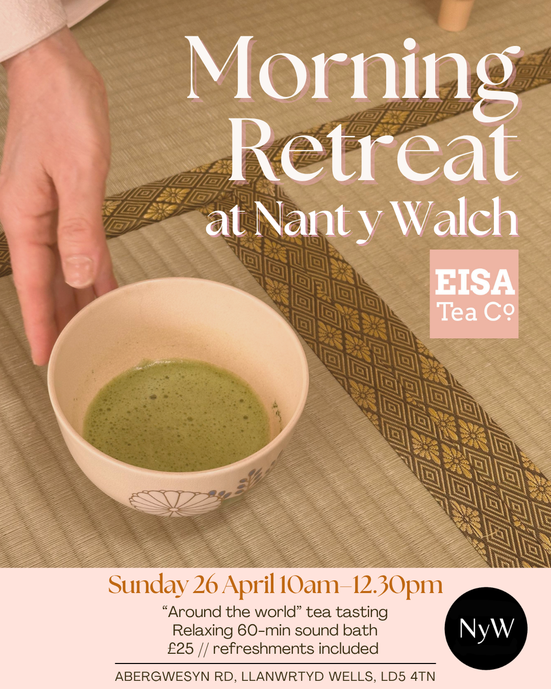 Morning Retreat (Tea Tasting & Sound Bath)