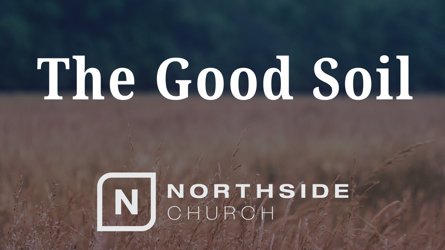 The Good Soil | Pastor Kenny Chinn | Oct 5, 2025