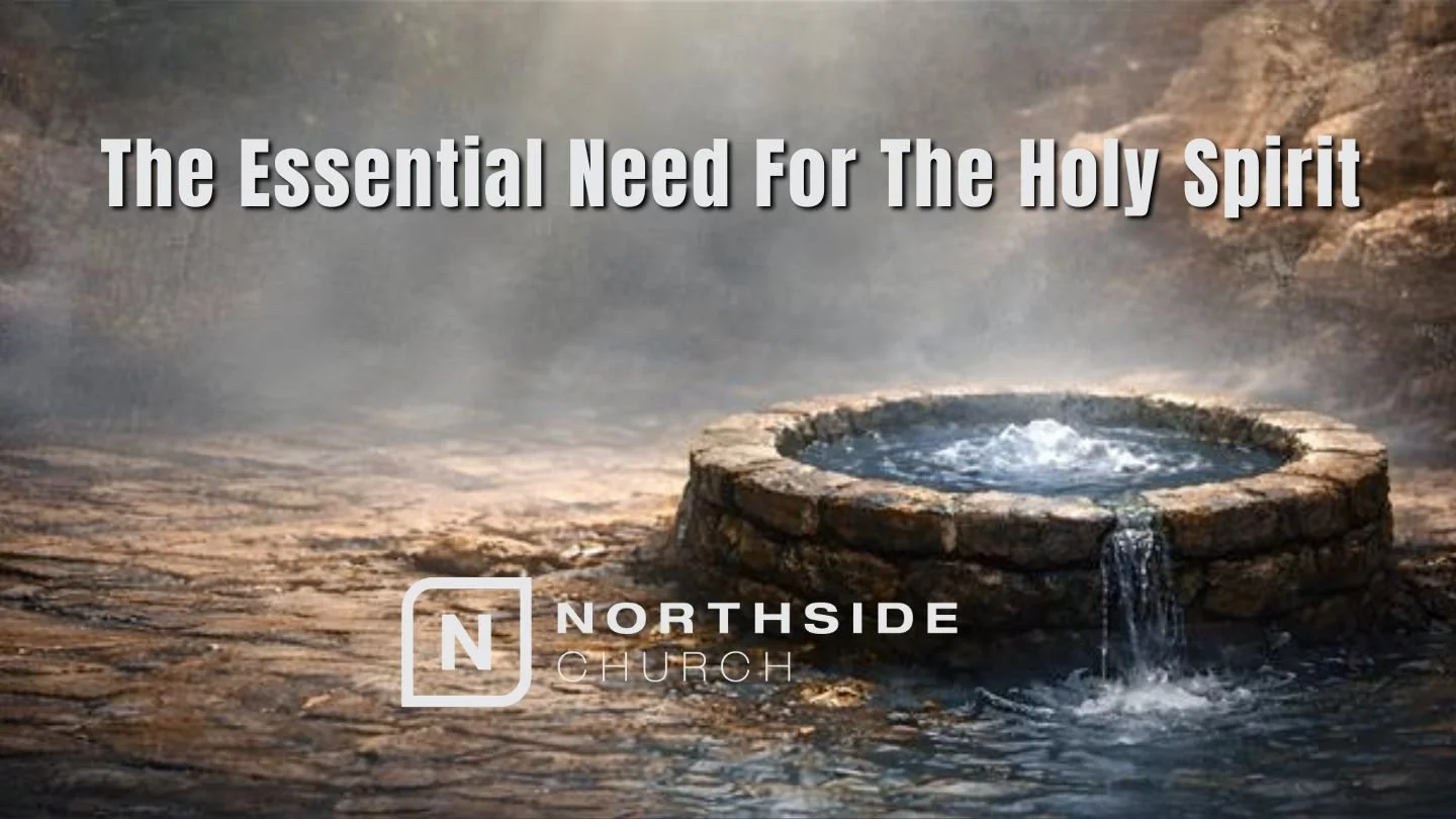 The Essential Need For The Holy Spirit