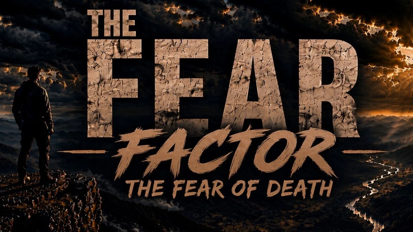 The Final Fear: The Fear of Death | Pastor Kenny Chinn | Oct 25, 2026 