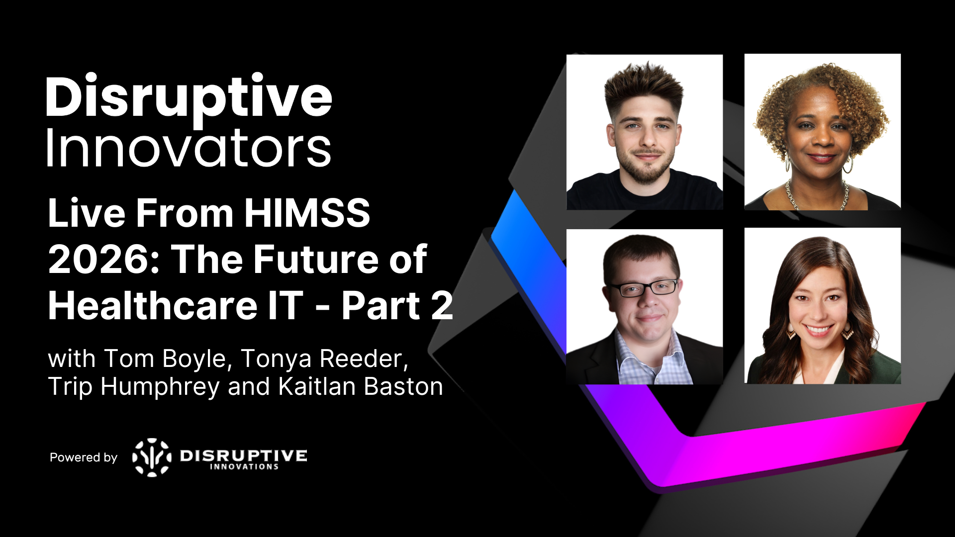 Live From HIMSS 2026: The Future of Healthcare IT - Part 2