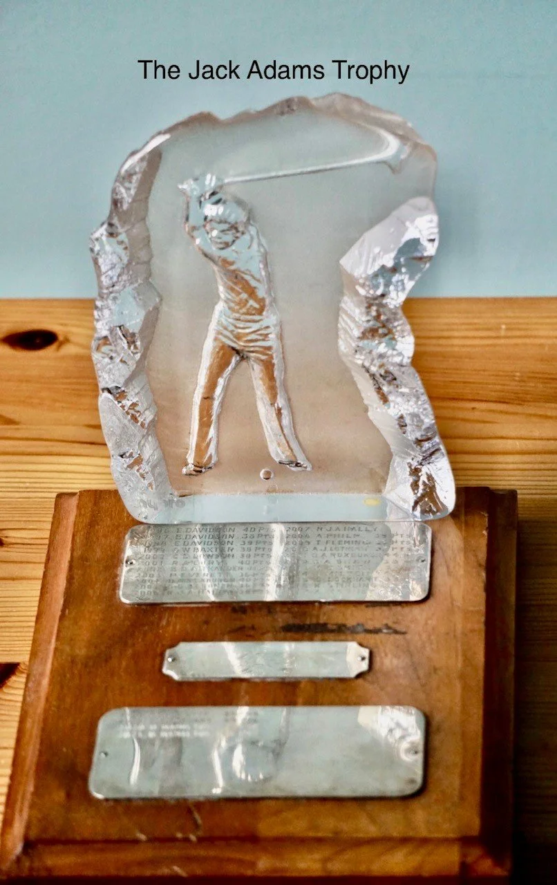 Jack Adams Trophy. Queens Yellow Tee Stableford. Wednesday July 24th.