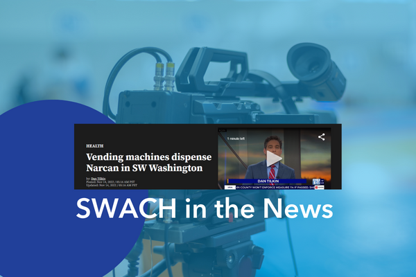 SWACH Narcan Vending Machines in the News