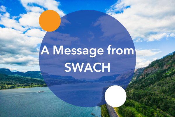 A Message from SWACH