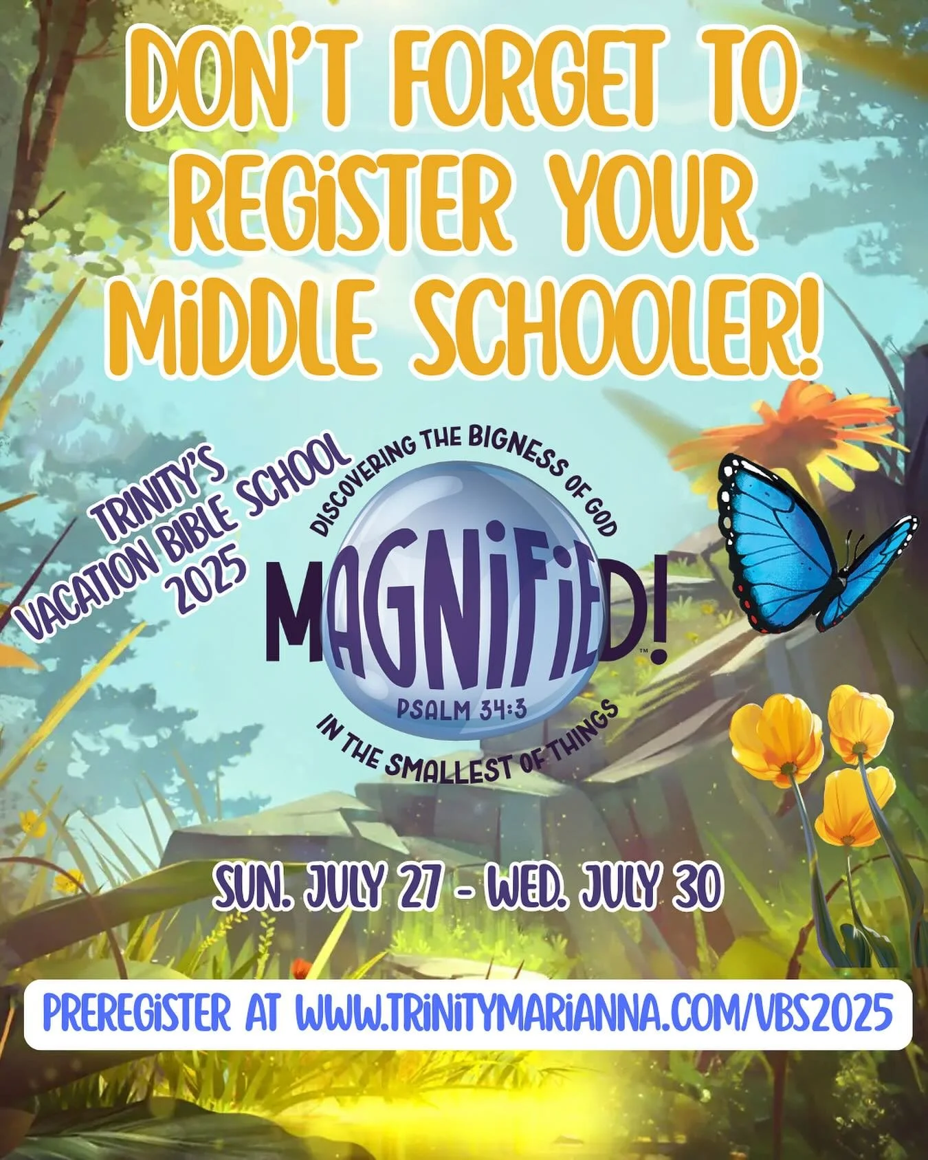 Don’t forget that we have VBS for our middle schoolers this year! Make sure to get them pre-registered on the church website!
