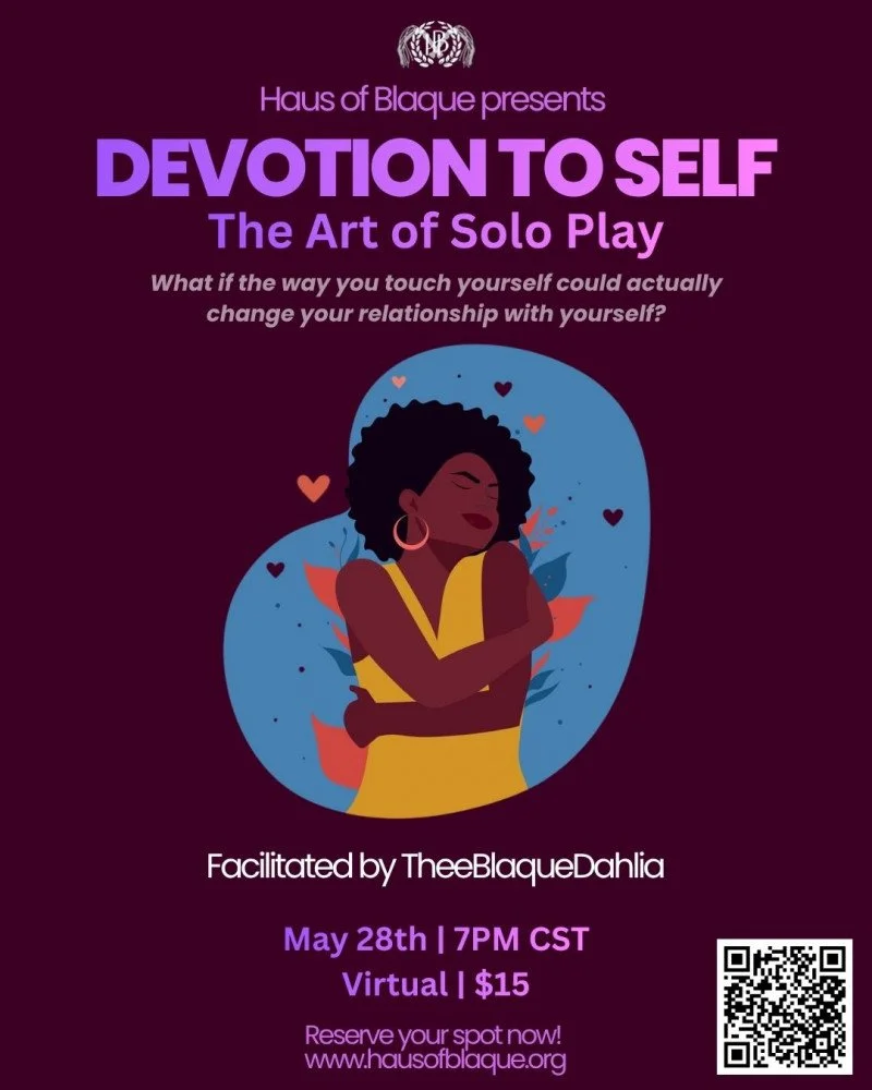 Devotion To Self: The Art Of Solo Play