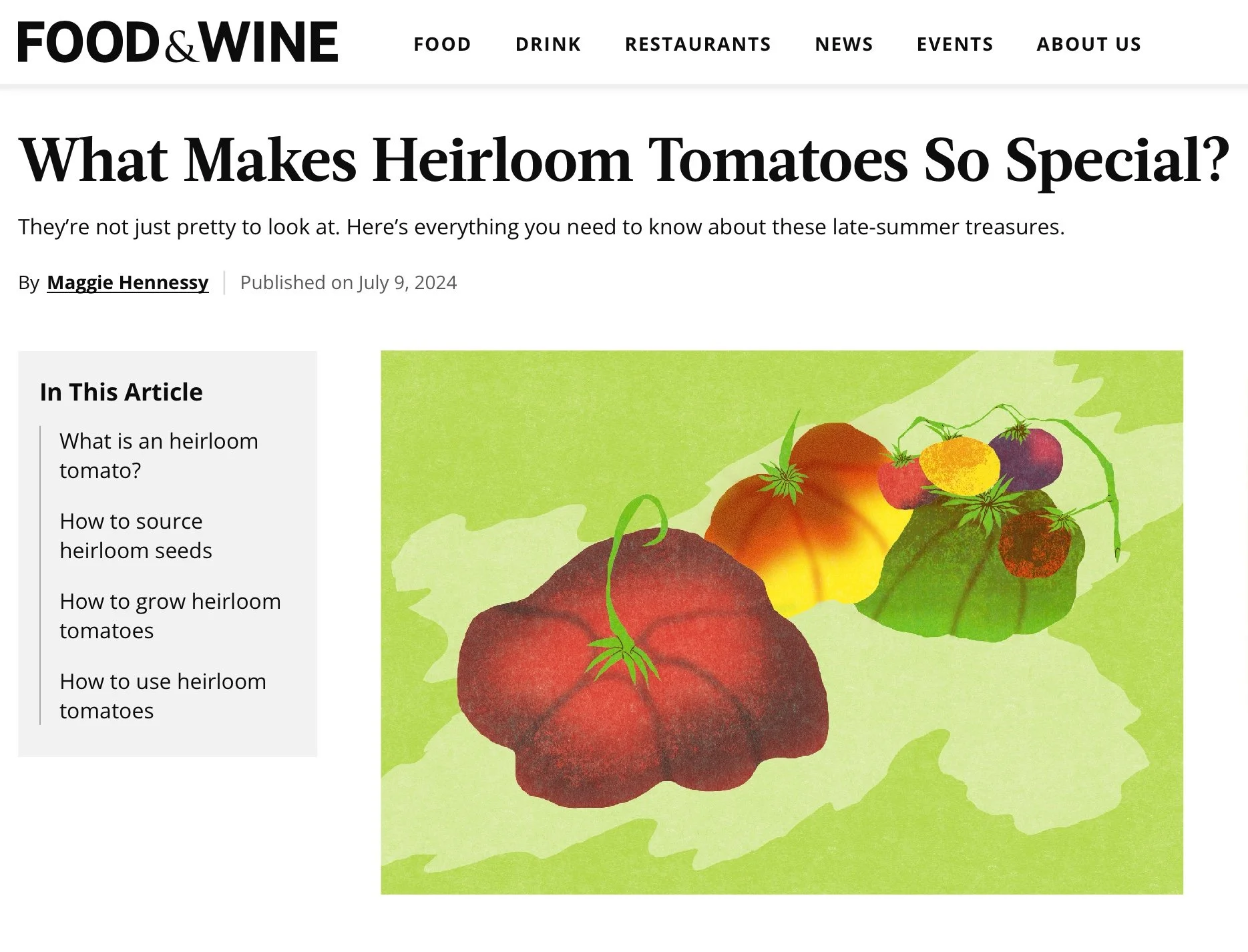 “What makes heirloom tomatoes so special?”, Food & Wine, July 2024*