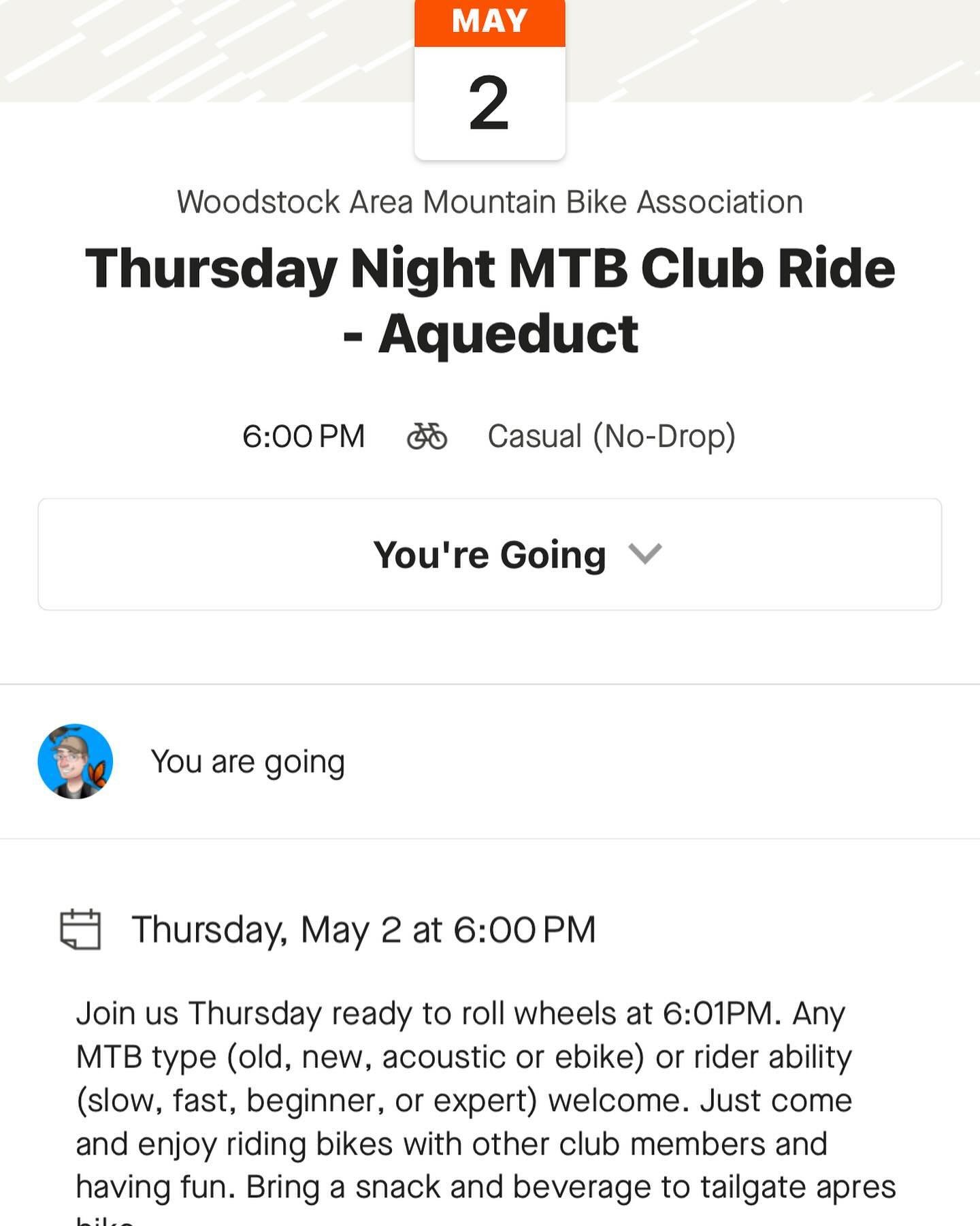 Join us Thursday ready to roll wheels at 6:01PM. Any MTB type (old, new, acoustic or ebike) or rider ability (slow, fast, beginner, or expert) welcome. Just come and enjoy riding bikes with other club members and having fun. Bring a snack and beverag