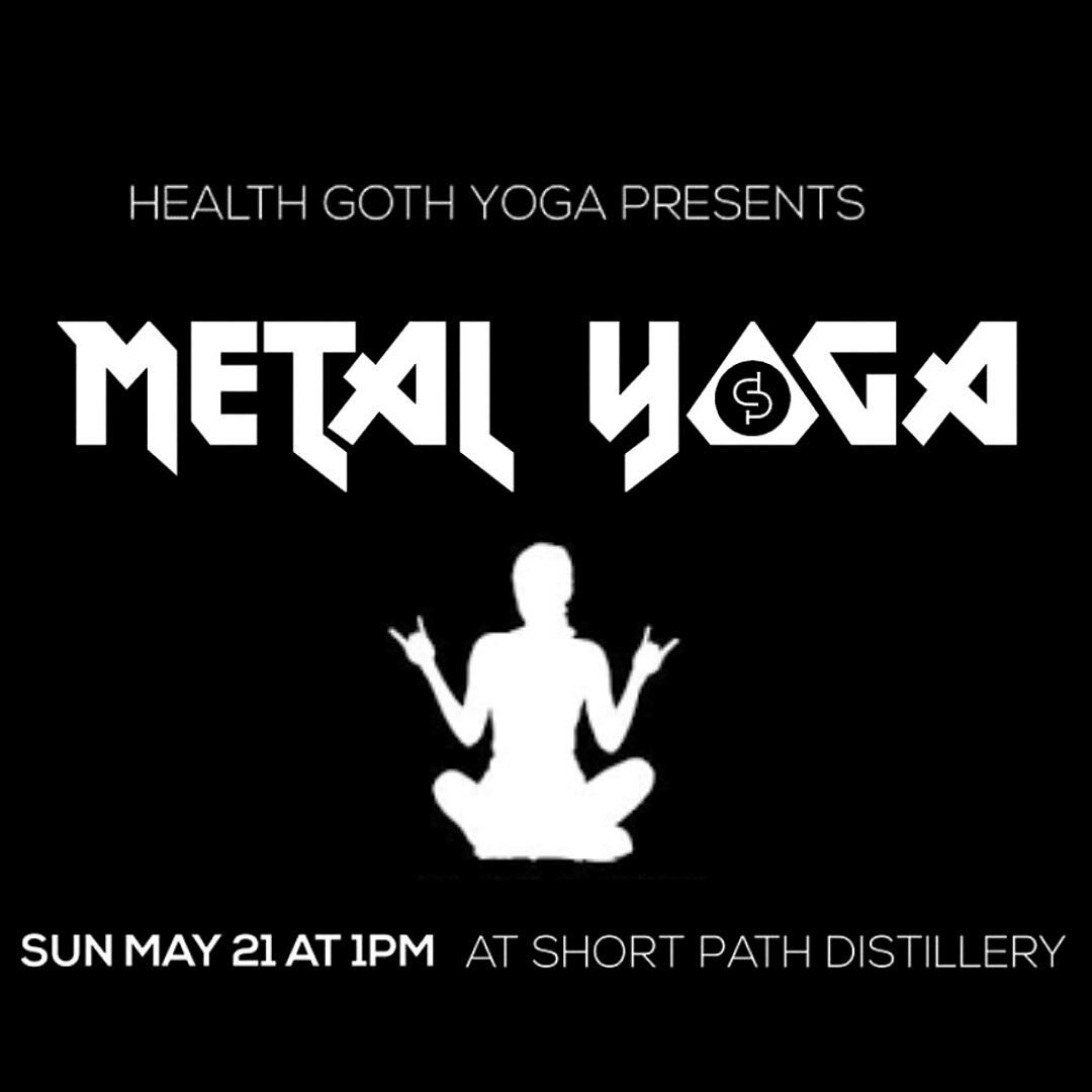 Join me for an all levels vinyasa yoga on the patio to the sounds of metal bands like Black Sabbath, Monolord, Earth, and more. Then stay for a cocktail (or two!) and mingle. No props needed except for a mat. This is an all levels yoga class that wil