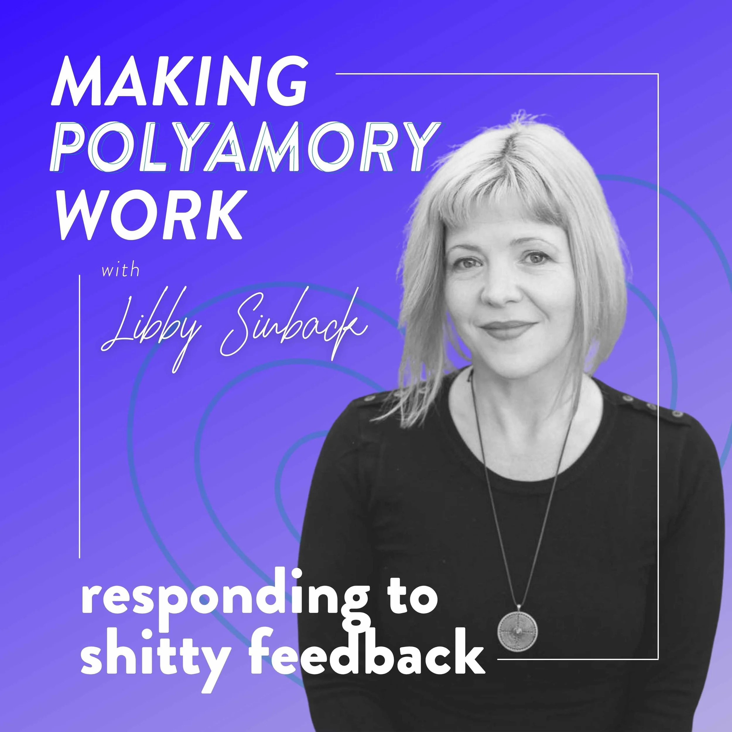 Responding to Shitty Feedback