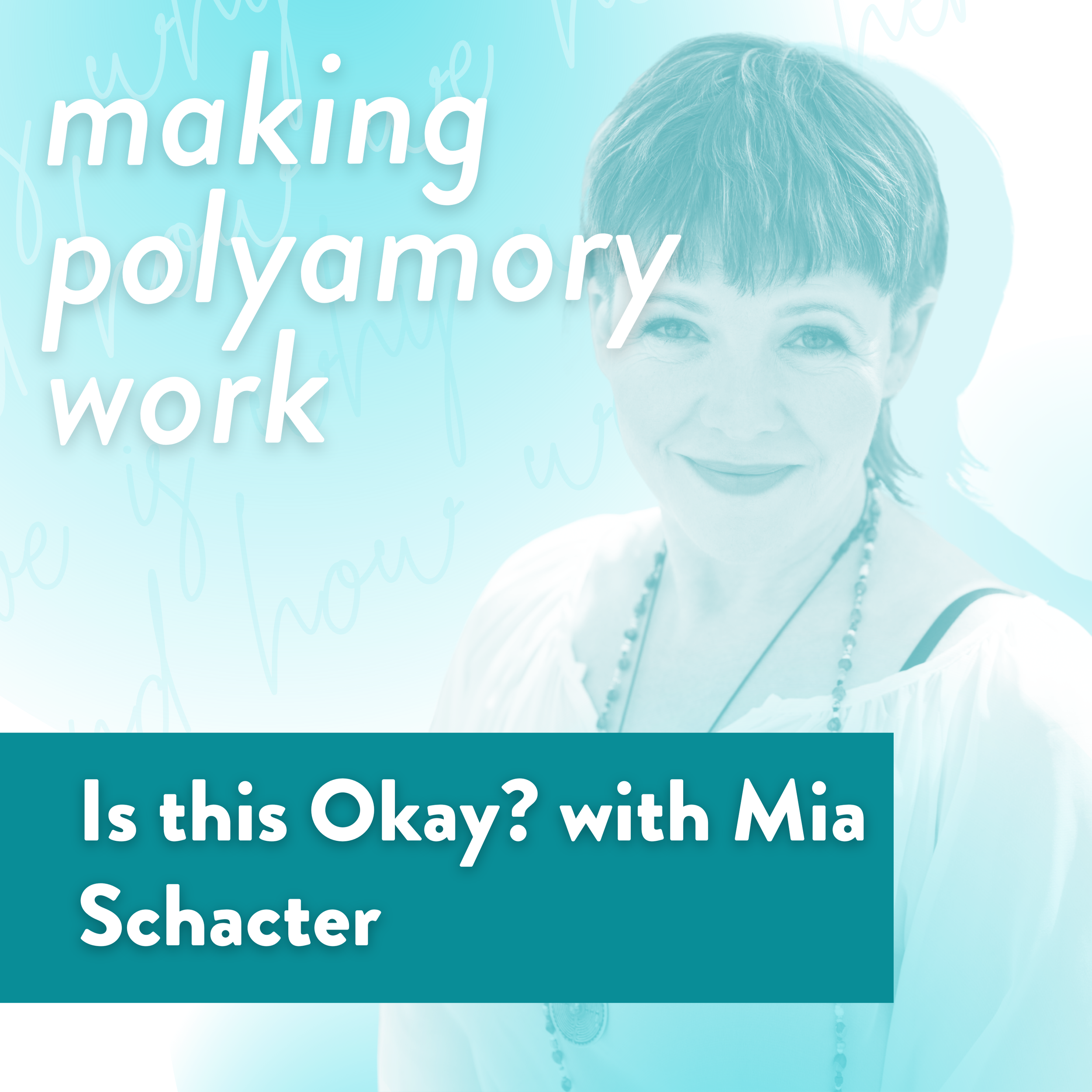 Is this Okay? with Mia Schacter 