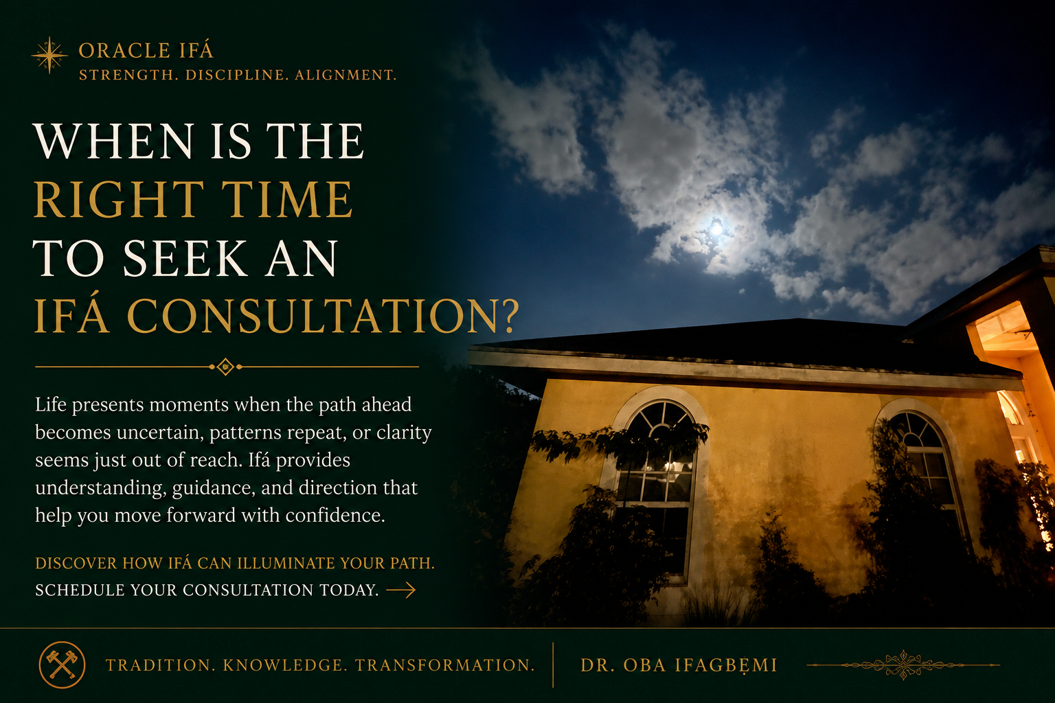 When Is the Right Time to Seek an Ifá Consultation?
