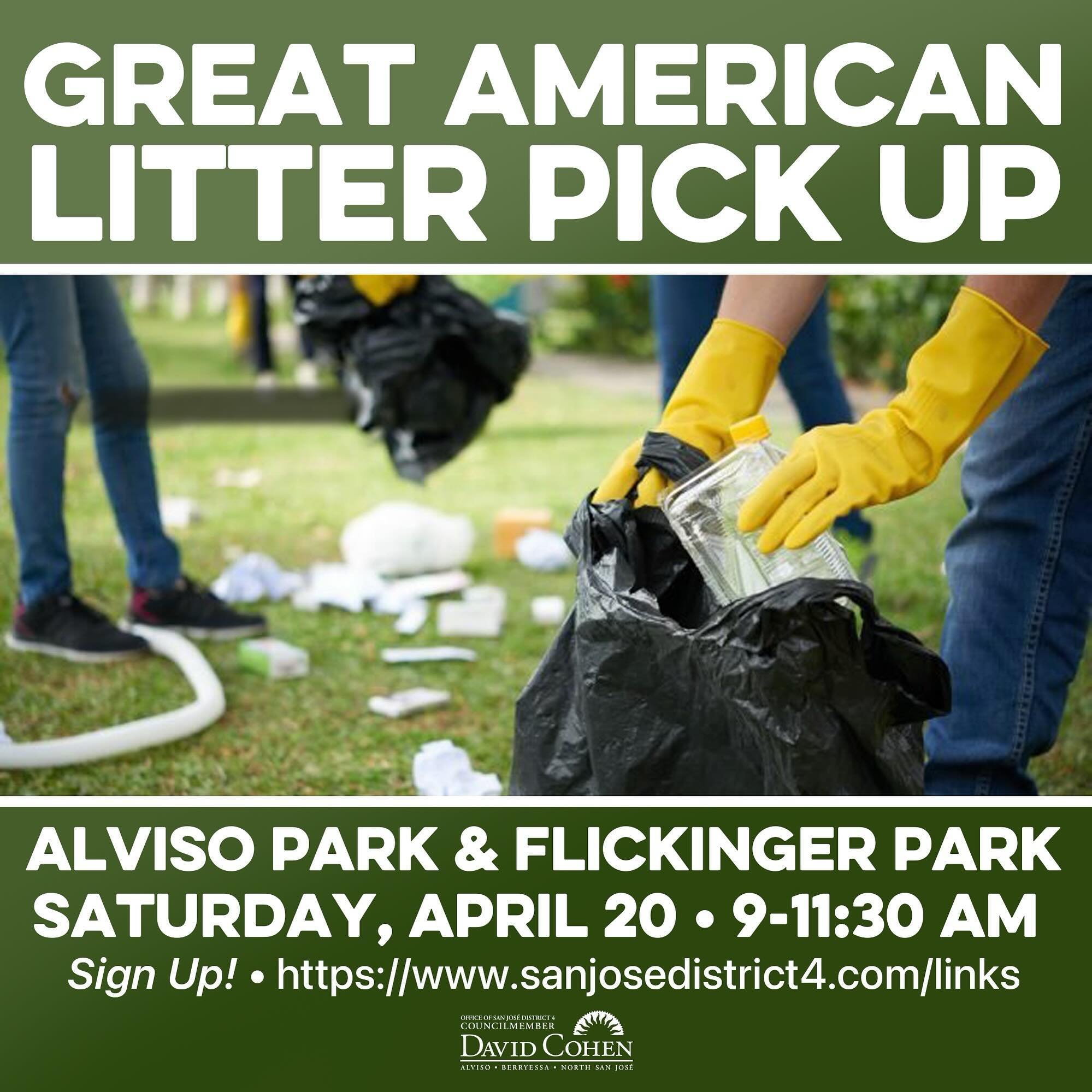 Great American Litter Pick Up is happening Saturday, April 20th! Now&rsquo;s your chance to get involved. Follow the link in my bio and sign up to volunteer at either Flickinger Park or Alviso Park. Let&rsquo;s get together and clean up District 4!