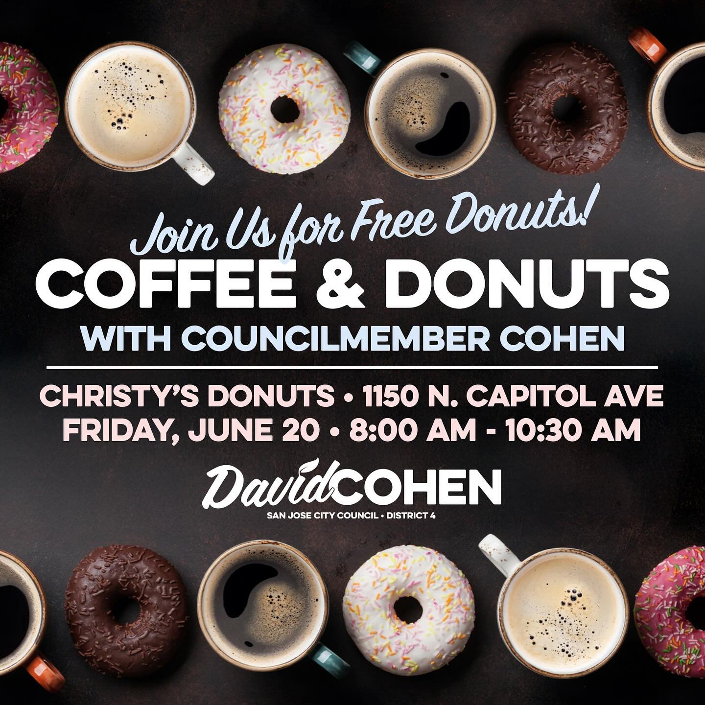 Join me and my staff Friday, June 20th at 8:00am for Coffee &amp; Donuts at Christy&rsquo;s Donuts located at 1150 N. Capitol Ave. Meet members of the community and have a conversation over some sweet (and FREE) treats!