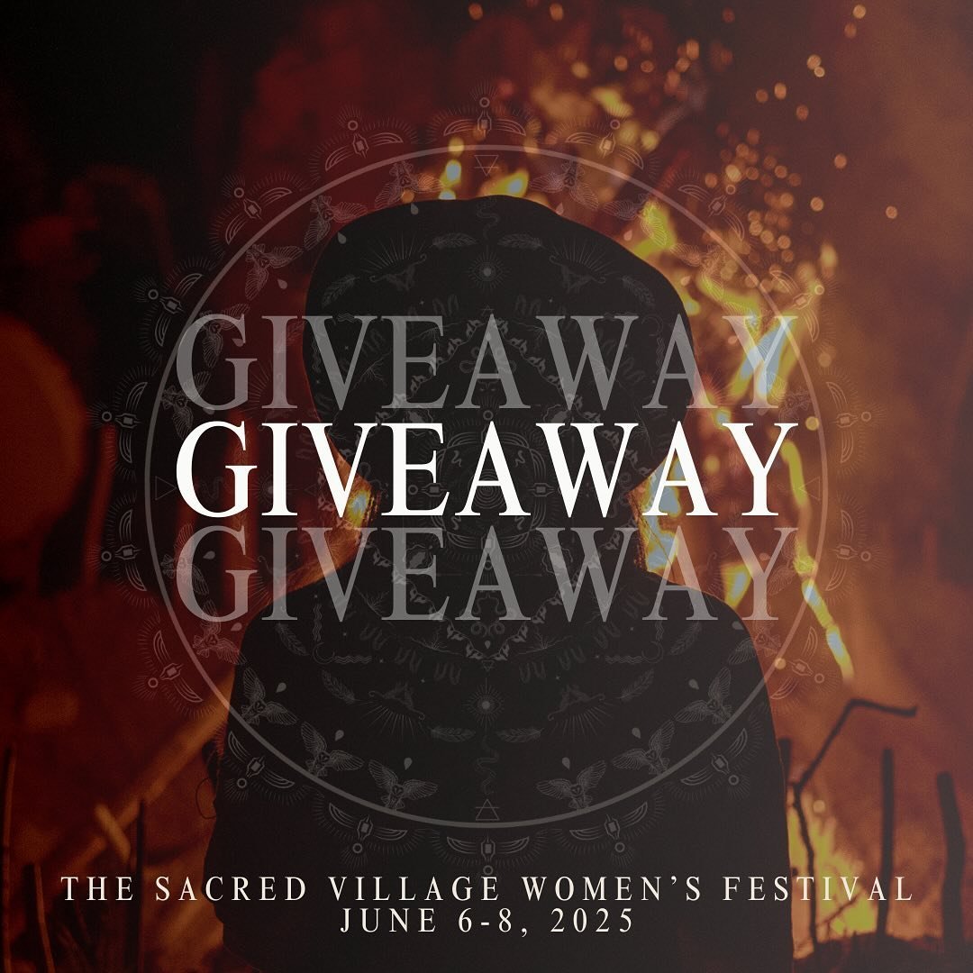 🔥 GIVEAWAY CLOSED🔥 &amp; winner has been announced

&mdash;&mdash;&mdash;&mdash;&mdash;&mdash;&mdash;&mdash;&mdash;&mdash;&mdash;&mdash;&mdash;&mdash;&mdash;

We are offering up one ticket to The Sacred Village Women&rsquo;s Festival June 6-8 (valu