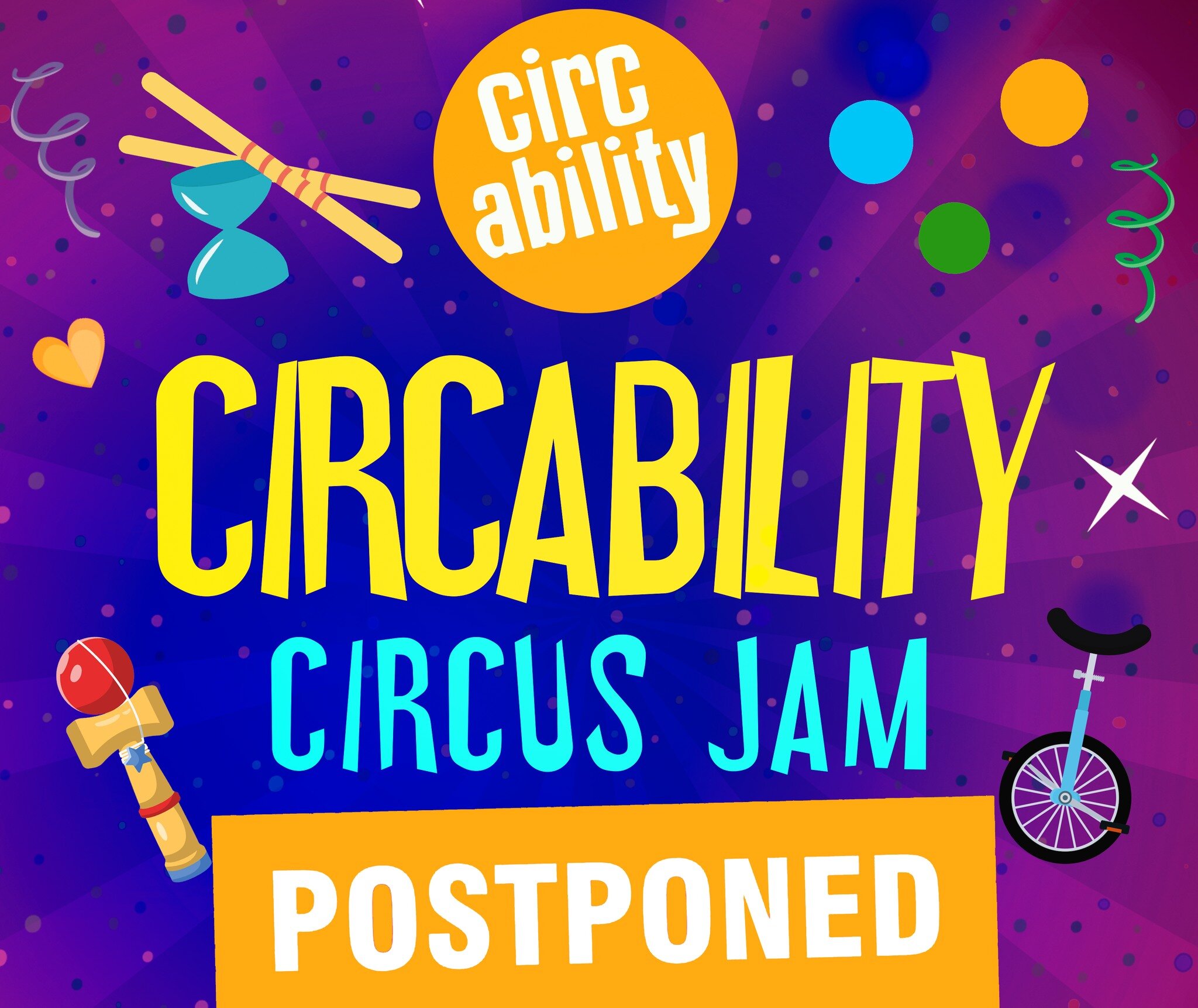 Unfortunately we've had to postpone this week's #CircusJam. The good news is that we we'll be back same time, same place next week! (Wednesday 6-8PM at Circability Central)

We look forward to seeing you then, and appreciate your patience!