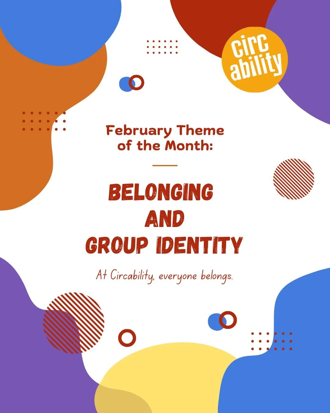 February at Circability was all about Belonging &amp; Group Identity&nbsp;&nbsp;💛

Through shared experiences, moments in our meetings, classes and encounters we are all about promoting spaces where everyone feels safe and included.

Belonging isn&r