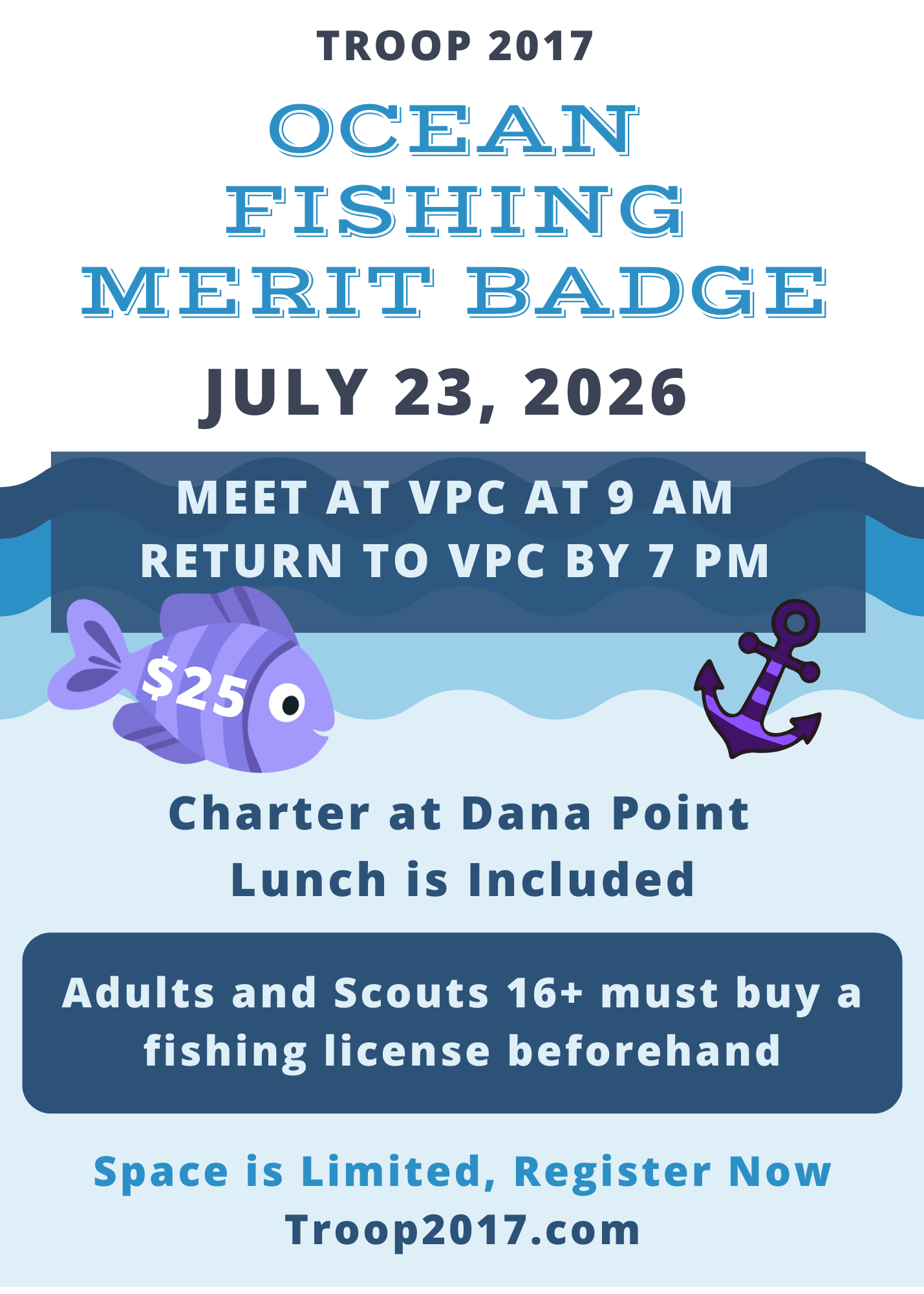 7/23/26 OCEAN FISHING MERIT BADGE TRIP FROM DANA POINT HARBOR