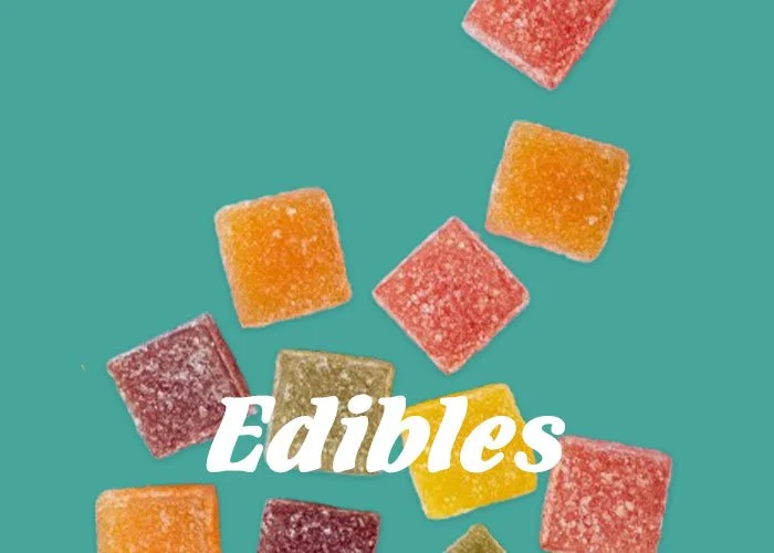 Edibles