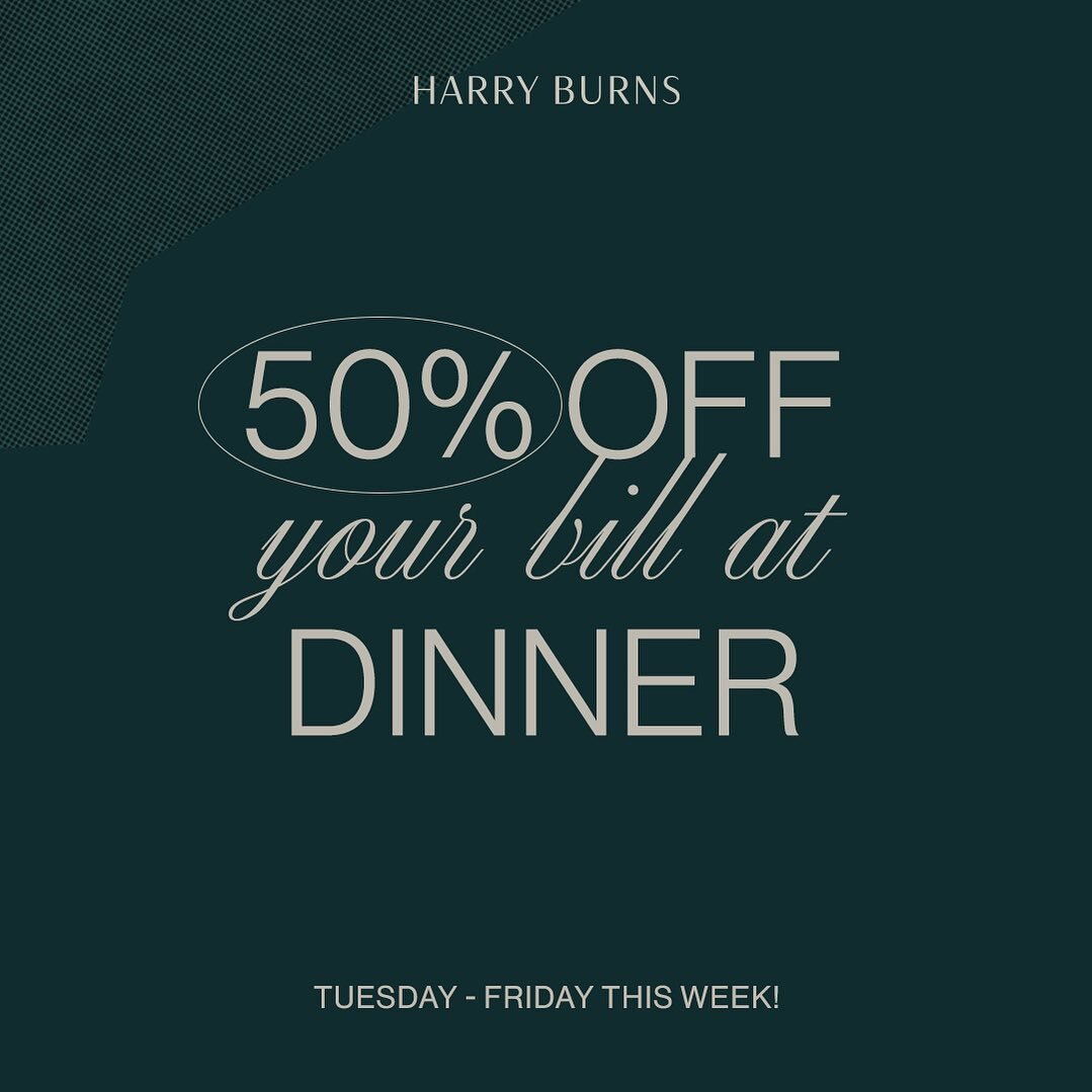 It&rsquo;s been a slow couple of days up at Harry&rsquo;s so we have decided to offer you 50% off your entire bill at dinner time!*

Ends Friday. *Must order food.