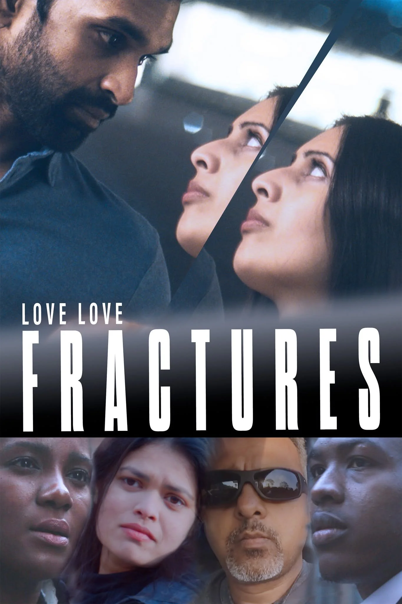 NEW RELEASE: LOVE LOVE: FRACTURES ON AMAZON PRIME